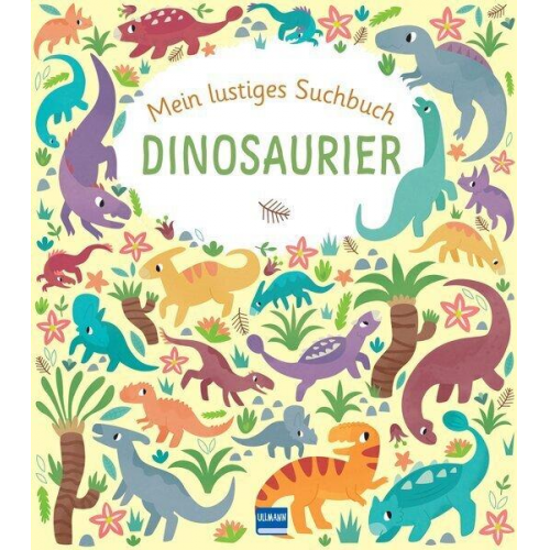 Lisa Regan - Mein lustiges Suchbuch - Dinosaurier