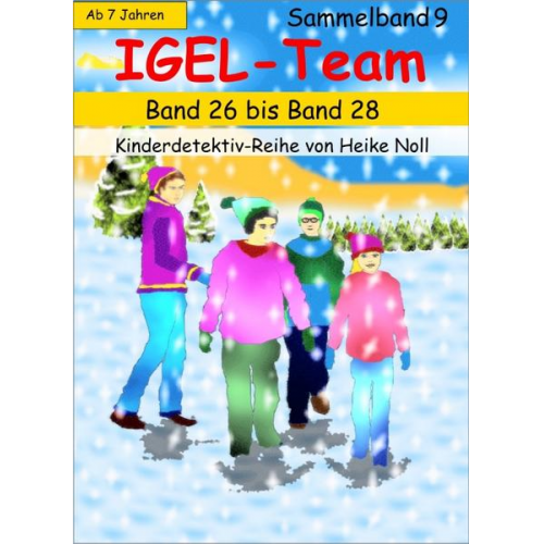 Heike Noll - IGEL-Team / IGEL-Team Sammelband 9