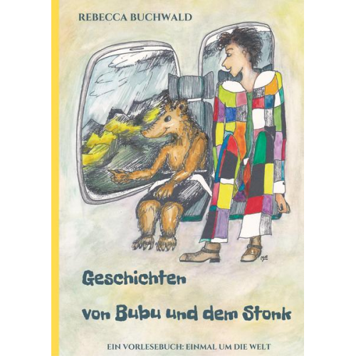 Rebecca Buchwald - Geschichten von Bubu und dem Stonk