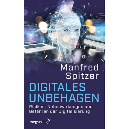 Manfred Spitzer - Digitales Unbehagen