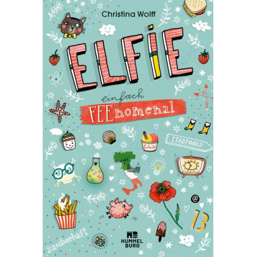 Christina Wolff - Elfie – Einfach feenomenal