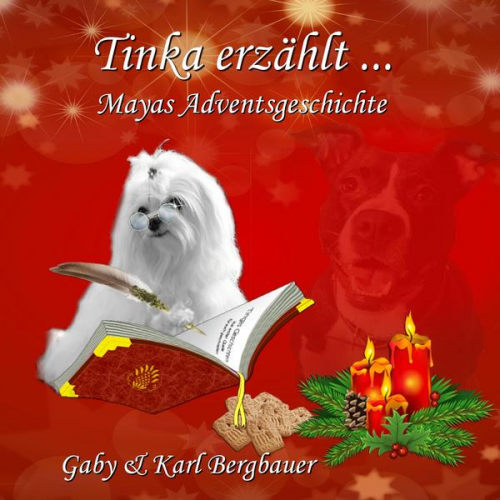 Gaby Bergbauer & Karl Bergbauer - Tinka erzählt ...