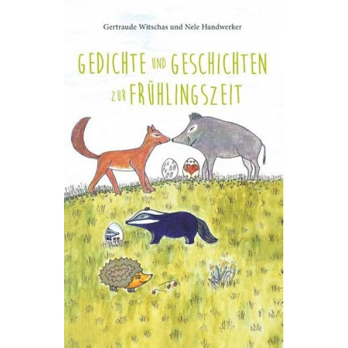 Nele Handwerker - Gedichte und Geschichten zur Frühlingszeit