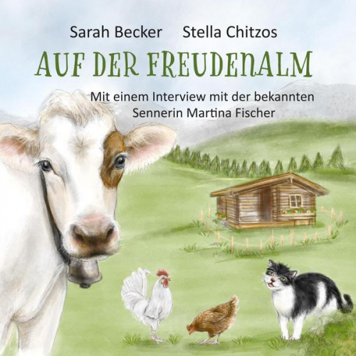 Sarah Becker - Auf der Freudenalm