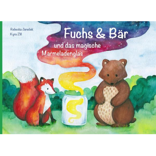Kyra Zill Rebecka Janecek - Fuchs und Bär