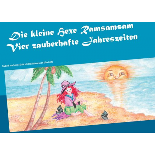 Yvonne Giehl - Die kleine Hexe Ramsamsam