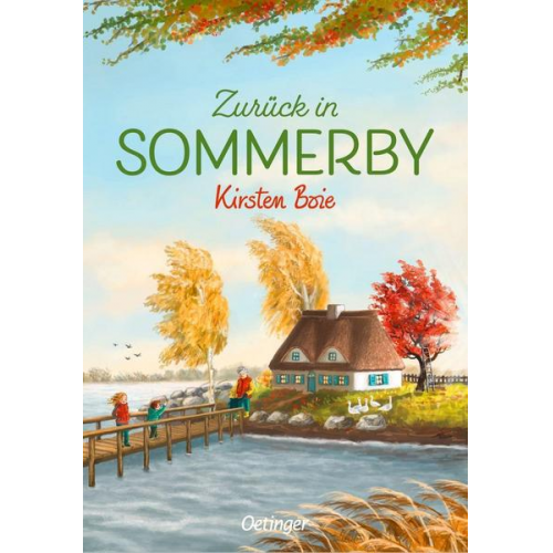 Kirsten Boie - Sommerby 2. Zurück in Sommerby