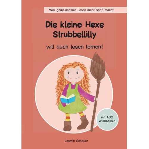 Jasmin Schauer - Die kleine Hexe Strubbellilly