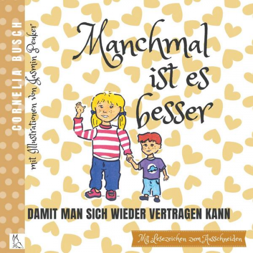Cornelia Busch Jasmin Peuker - Manchmal ist es besser