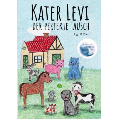 Ingo M. Ebert - Kater Levi - Der perfekte Tausch
