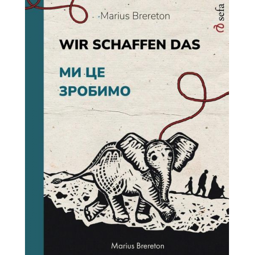 Marius Brereton - Wir schaffen das – Ми це зробимо