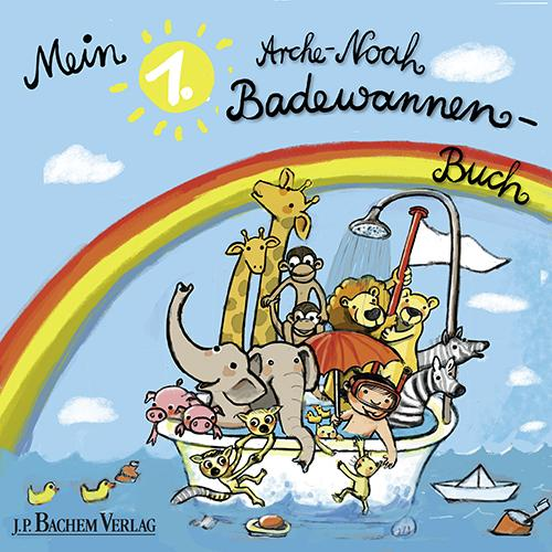 Gaby van Emmerich - Mein 1. Arche Noah Badewannenbuch