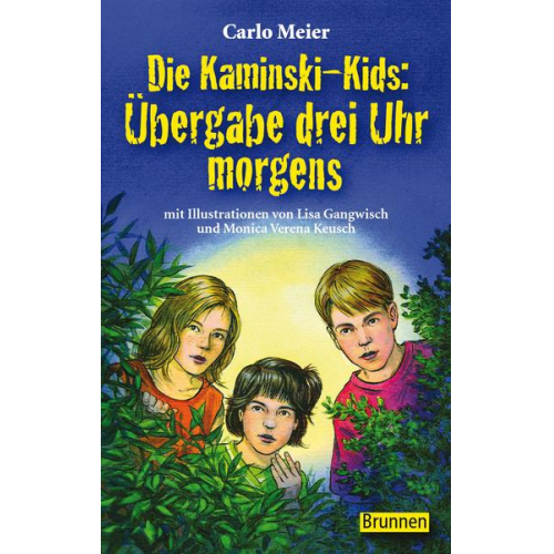 Carlo Meier - Übergabe drei Uhr morgens / Die Kaminski-Kids Bd. 1