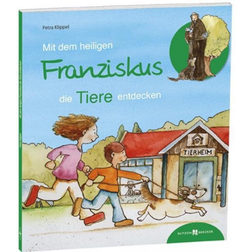 Petra Klippel - Mit dem heiligen Franziskus die Tiere entdecken