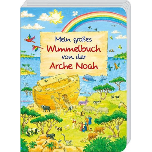 Vera Marquardt - Mein großes Wimmelbuch von der Arche Noah