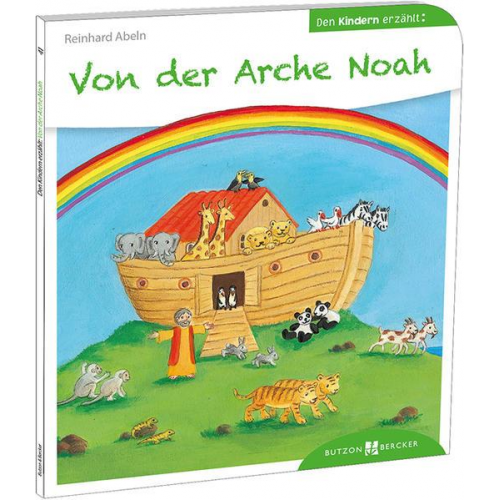 Reinhard Abeln - Von der Arche Noah den Kindern erzählt