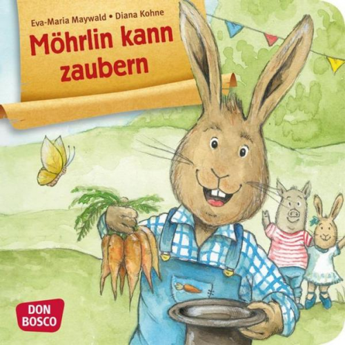 Eva-Maria Maywald - Möhrlin kann zaubern. Mini-Bilderbuch.