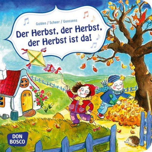 Elke Gulden Bettina Scheer - Der Herbst, der Herbst, der Herbst ist da! Mini-Bilderbuch.