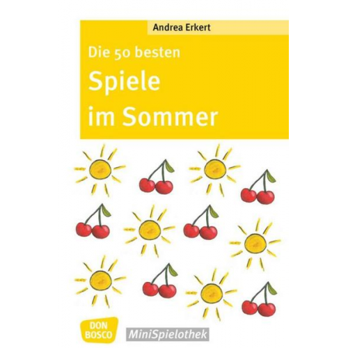 Andrea Erkert - Die 50 besten Spiele im Sommer