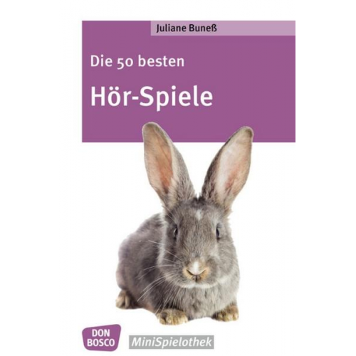Juliane Buness - Die 50 besten Hör-Spiele