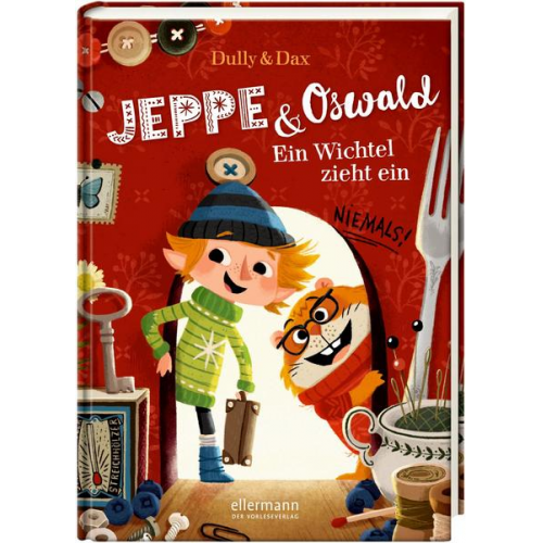 Eva Dax - Jeppe & Oswald 1. Ein Wichtel zieht ein