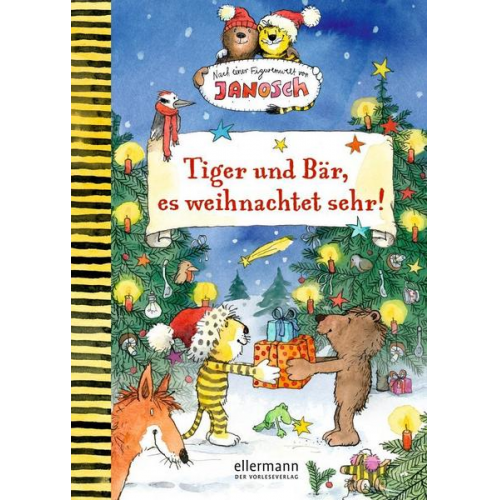 Florian Fickel - Nach einer Figurenwelt von Janosch. Tiger und Bär, es weihnachtet sehr!