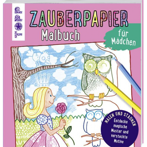 Norbert Pautner - Zauberpapier Malbuch für Mädchen