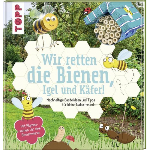 Susanne Pypke - Wir retten die Bienen, Igel und Käfer!