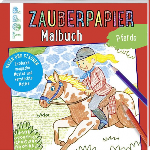 Norbert Pautner - Zauberpapier Malbuch Pferde