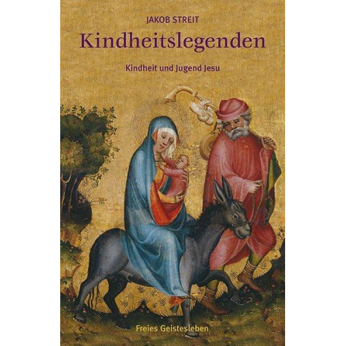 Jakob Streit - Kindheitslegenden