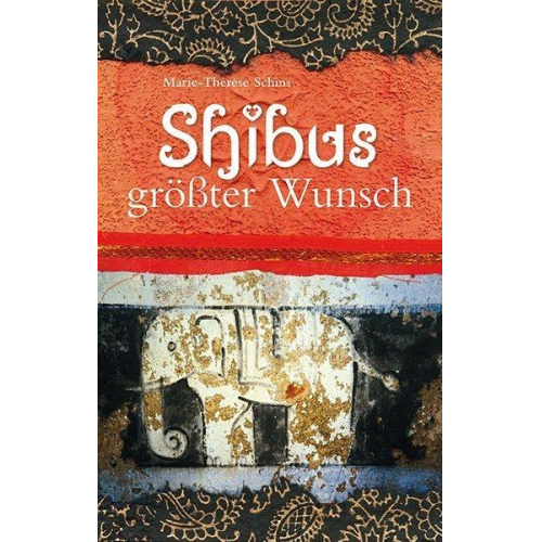 Marie-Therese Schins - Shibus größter Wunsch