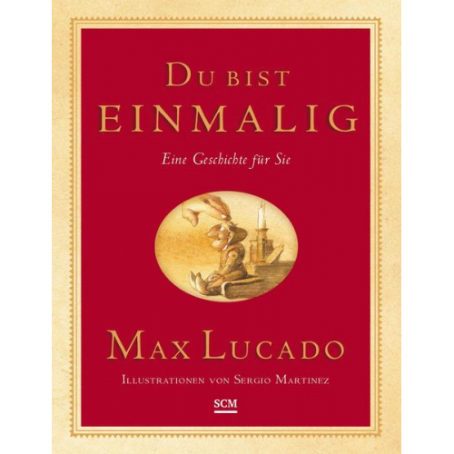 Max Lucado - Du bist einmalig - Geschenkedition
