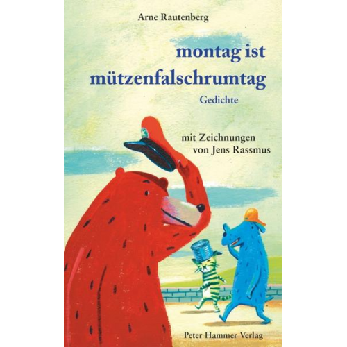 Arne Rautenberg - Montag ist Mützenfalschrumtag