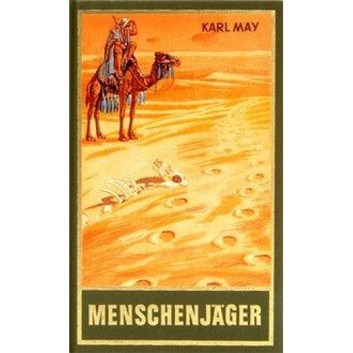 Karl May - Menschenjäger