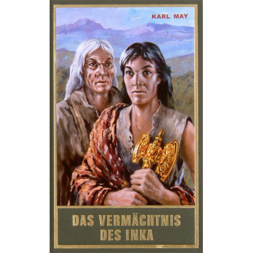 Karl May - Das Vermächtnis des Inka