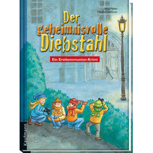Silvia Möller - Der geheimnisvolle Diebstahl