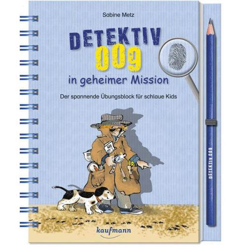 Sabine Metz - Detektiv 009 in geheimer Mission