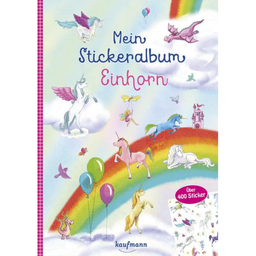 Klara Kamlah - Mein Stickeralbum Einhorn