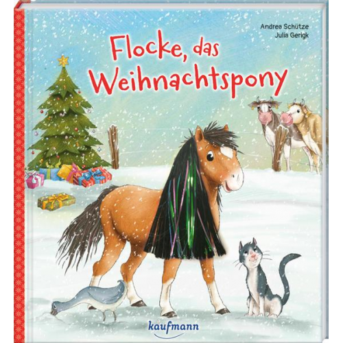 Andrea Schütze - Flocke, das Weihnachtspony