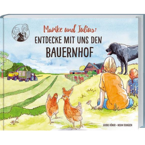 Höner Guido - Marike und Julius: Entdecke mit uns den Bauernhof