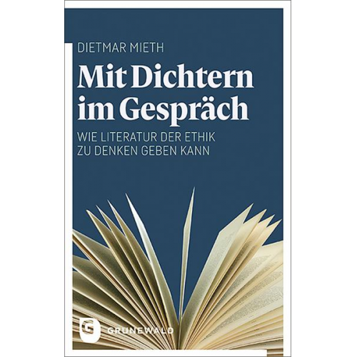 Dietmar Mieth - Mit Dichtern im Gespräch