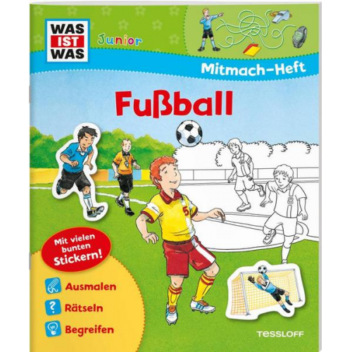 Birgit Bondarenko - WAS IST WAS Junior Mitmach-Heft Fußball