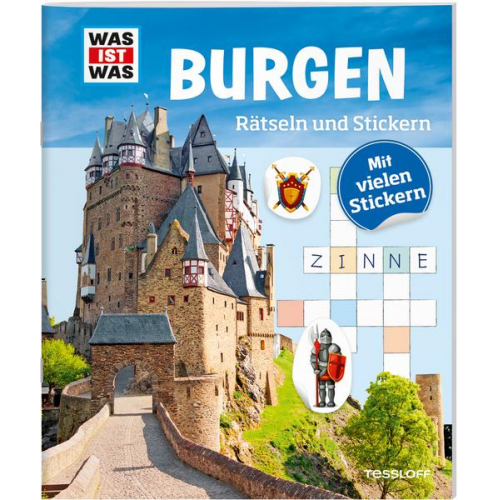 Lisa Hebler - WAS IST WAS Rätseln und Stickern: Burgen