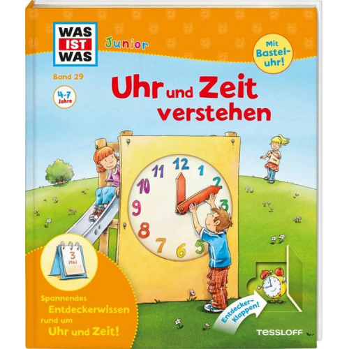 Andrea Weller-Essers - Uhr und Zeit verstehen / Was ist was junior Band 29