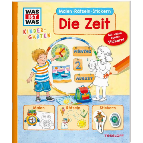 Tatjana Marti - WAS IST WAS Kindergarten Malen Rätseln Stickern Die Zeit