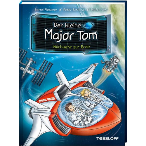 Bernd Flessner Peter Schilling - Rückkehr zur Erde / Der kleine Major Tom Bd. 2