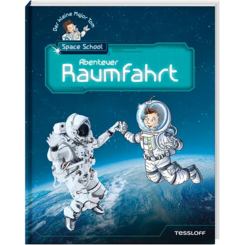 115340 - Der kleine Major Tom. Space School. Band 1: Abenteuer Raumfahrt