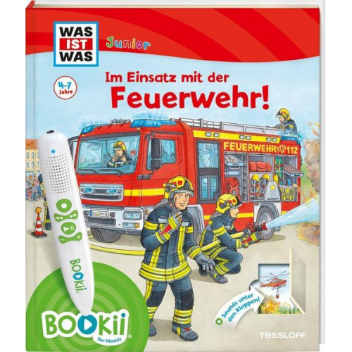 Christina Braun Claudia Kaiser Martin Lickleder - BOOKii® WAS IST WAS Junior Im Einsatz mit der Feuerwehr!