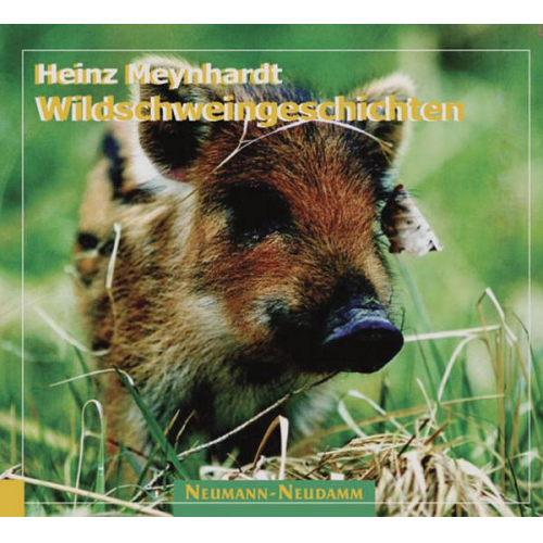Heinz Meynhardt - Wildschweingeschichten