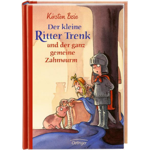 Kirsten Boie - Der kleine Ritter Trenk und der ganz gemeine Zahnwurm / Der kleine Ritter Trenk Band 5